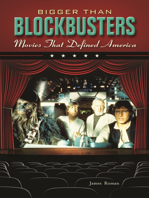 Title details for Bigger Than Blockbusters by James Roman - Available